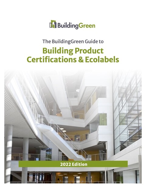 cover of the BuildingGreen Guide to Building Product Certifications & Ecolabels